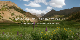 Aït Bougmez, the Happy Valley