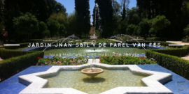 Jardin Jnan Sbil, de parel van Fès